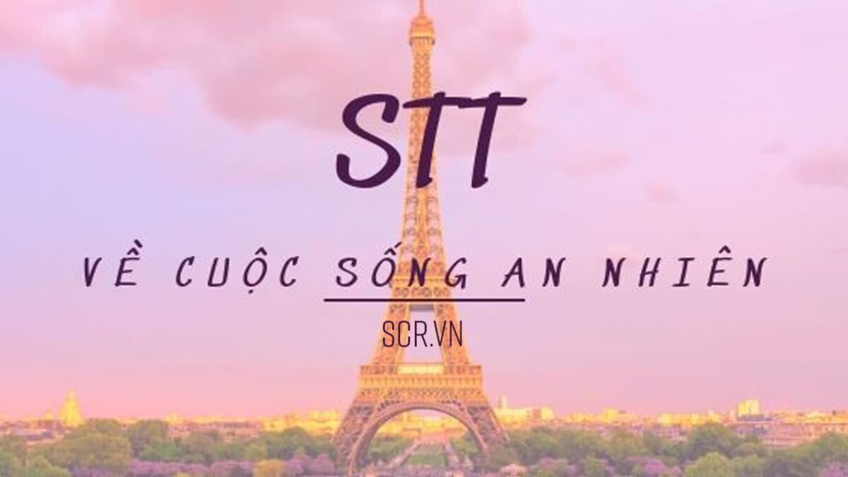 Stt Tịnh Tâm Hay: 182+ Stt Tâm Thanh Tịnh An Nhiên