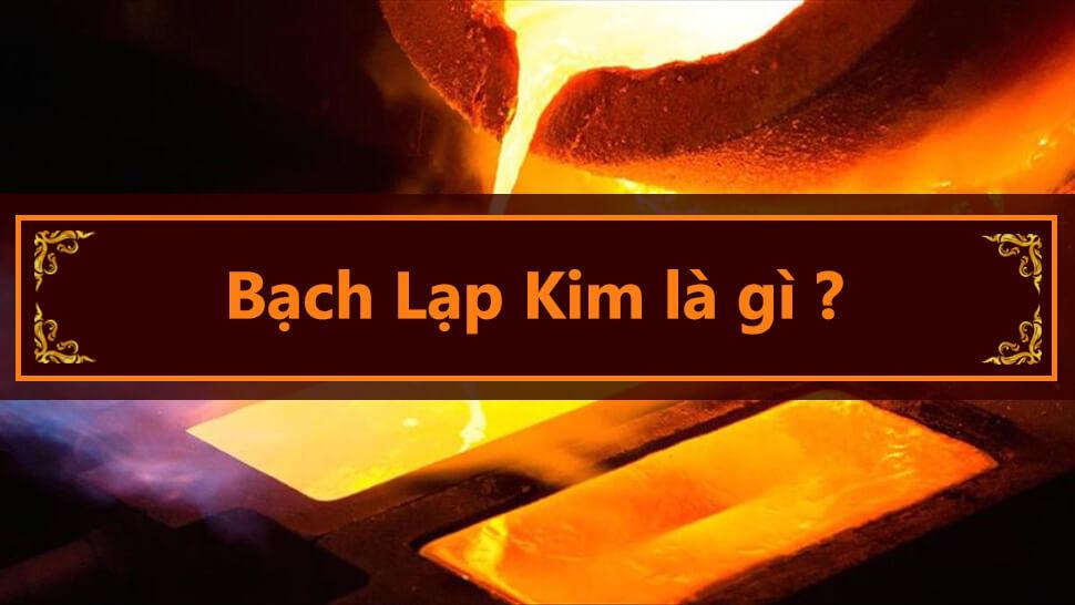 Mệnh Bạch Lạp Kim là gì? Hợp với những màu nào nhất?