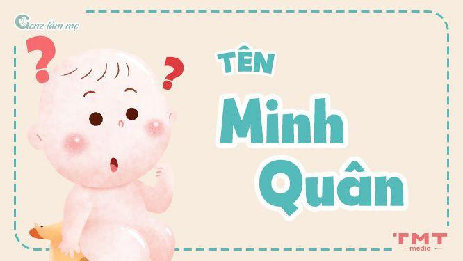 Tên Minh Quân có ý nghĩa gì?