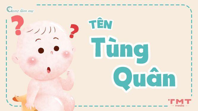 Tên Tùng Quân có ý nghĩa gì?