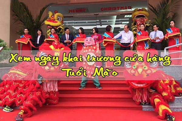 Xem Ngày Tốt Khai Trương Tuổi Mão Chuẩn, Chính Xác Nhất
