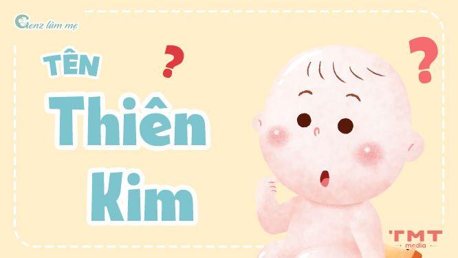 y nghia ten thien kim 2
